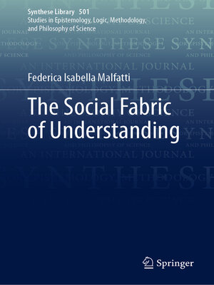 cover image of The Social Fabric of Understanding